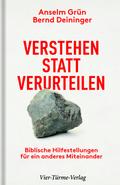 Verstehen statt verurteilen