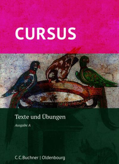 Cursus A Neu. Texte und Übungen