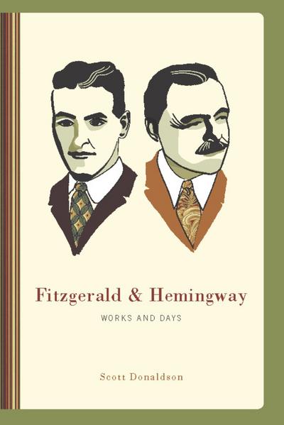 Fitzgerald and Hemingway