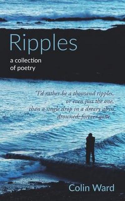 Ripples: a collection of poetry