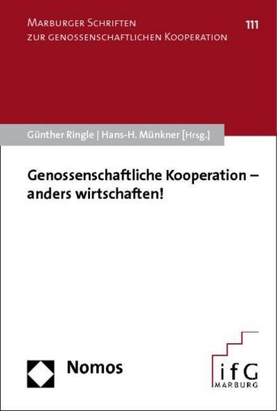 Genossenschaftliche Kooperation - anders wirtschaften!