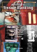 ADVANCES IN TISSUE BANKING (V4)