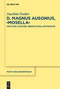 D. Magnus Ausonius,’Mosella’