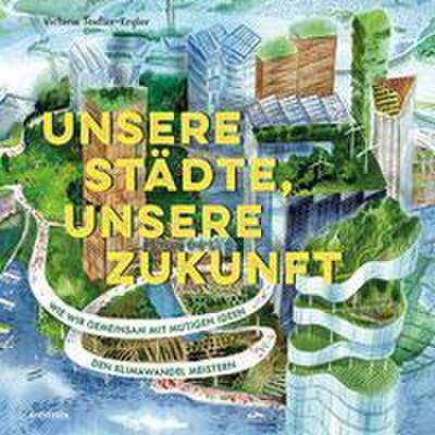 Unsere Städte, unsere Zukunft