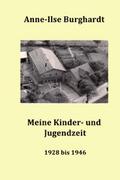 Meine Kinder- und Jugendzeit (1928 bis 1946)
