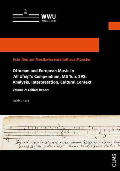 Ottoman and European Music in ’Ali Ufukis Compendium, MS Turc 292: Analysis, Interpretation, Cultural Context