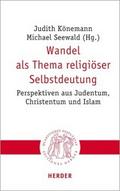 Wandel als Thema religiöser Selbstdeutung