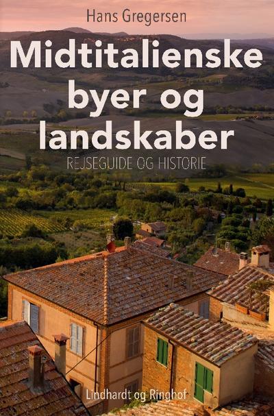 Midtitalienske byer og landskaber