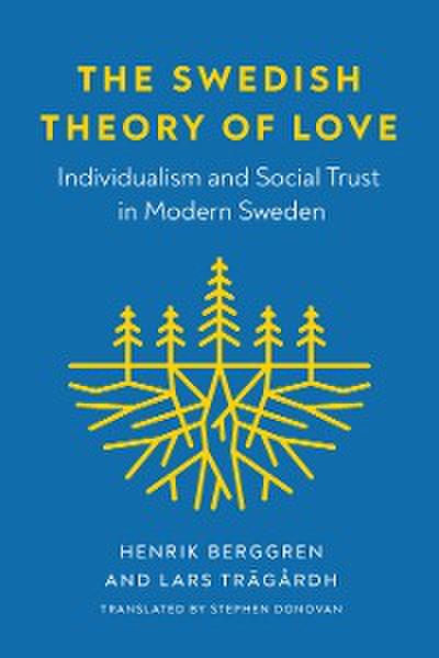 The Swedish Theory of Love