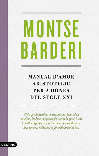 Manual d’amor aristotèlic per a dones del segle XXI