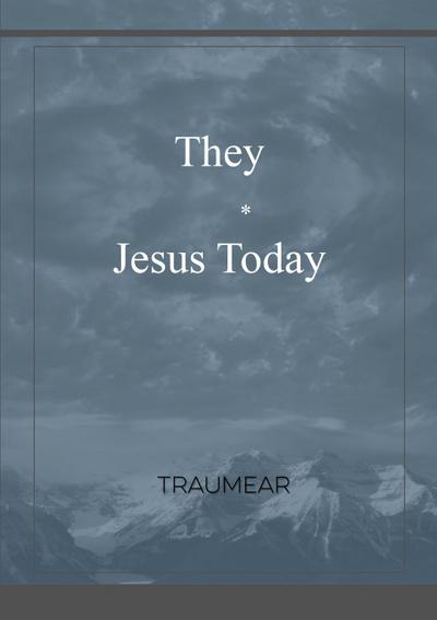 They  -  Jesus Today
