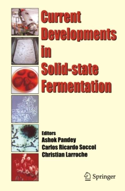 Current Developments in Solid-state Fermentation
