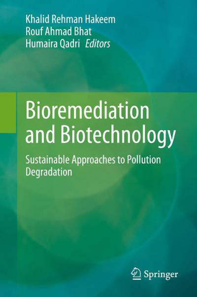 Bioremediation and Biotechnology