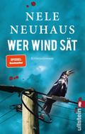 Wer Wind sät von Nele Neuhaus | Taschenbuch