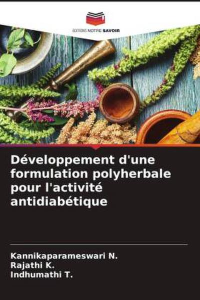 Développement d’une formulation polyherbale pour l’activité antidiabétique