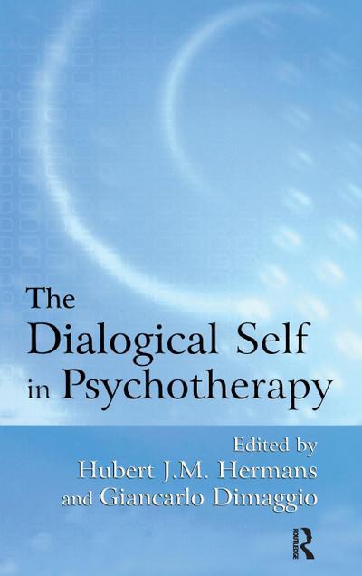 The Dialogical Self in Psychotherapy