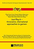 Just Play It - Innovative, international approache