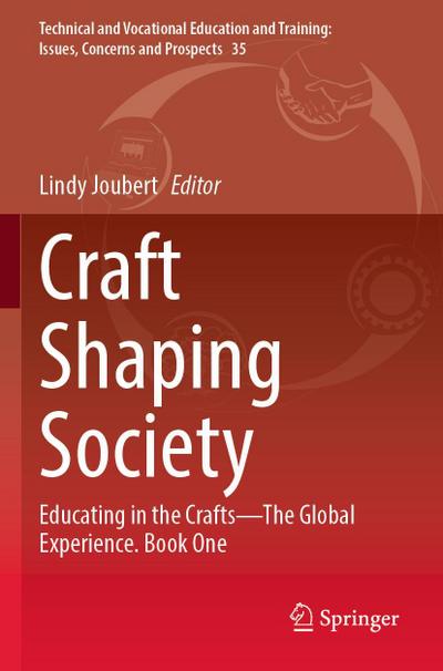 Craft Shaping Society