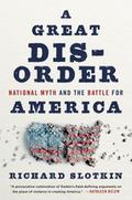 A Great Disorder