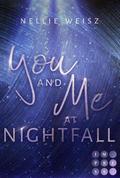 You and me at Nightfall
