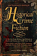 The Mammoth Book of Historical Crime Fiction