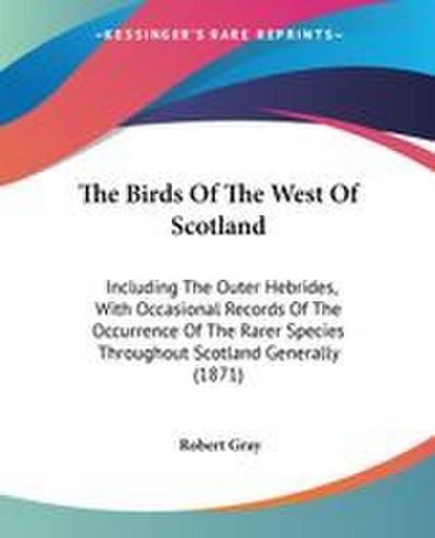 The Birds Of The West Of Scotland