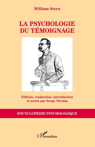 La psychologie du témoignage