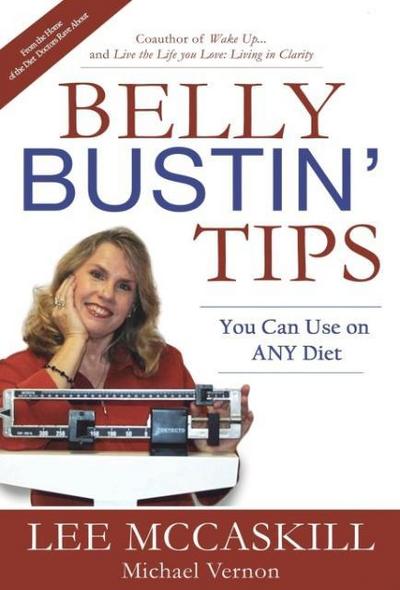 Belly Bustin’ Tips You Can Use on ANY Diet