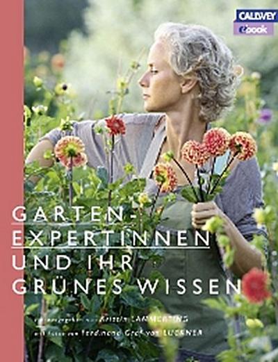 Gartenexpertinnen und ihr grünes Wissen - eBook
