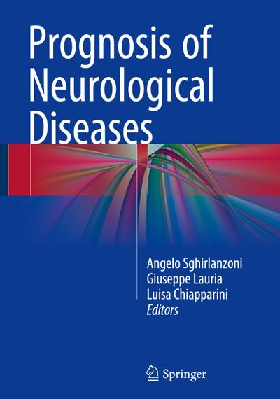 Prognosis of Neurological Diseases