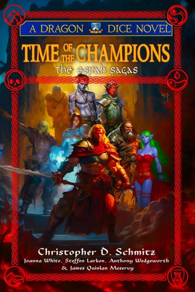 Time of the Champions (The Esfah Sagas, #4)