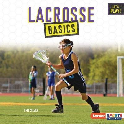 Lacrosse Basics
