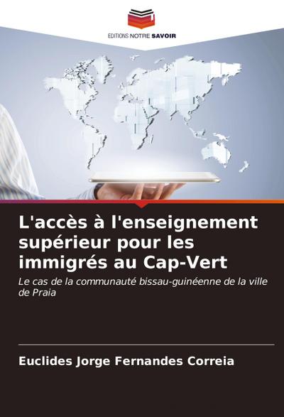 L’accès à l’enseignement supérieur pour les immigrés au Cap-Vert