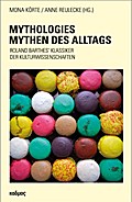 Mythologies - Mythen des Alltags