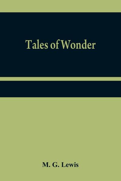 Tales of wonder