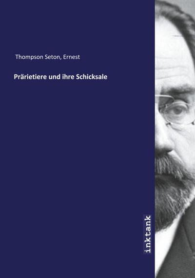 Prärietiere und ihre Schicksale