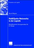 Hub&Spoke-Netzwerke in der Logistik