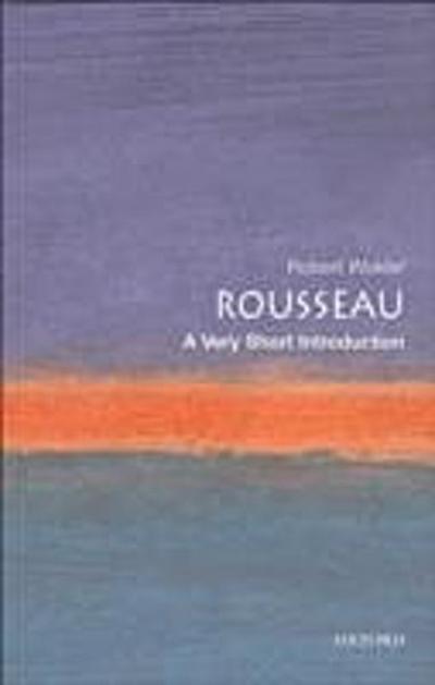 Rousseau: A Very Short Introduction