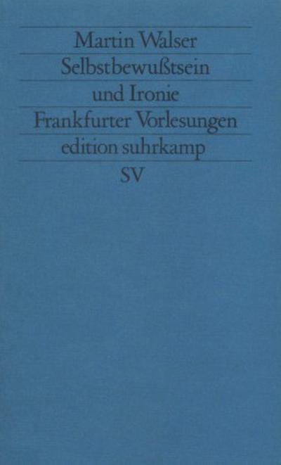 Selbstbewußtsein und Ironie