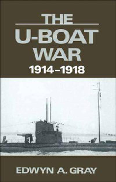 U-Boat War, 1914-1918