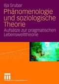 Phänomenologie und soziologische Theorie