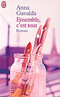 Ensemble, c’est tout