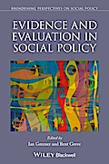 Evidence and Evaluation in Social Policy