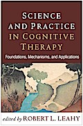 Science and Practice in Cognitive Therapy
