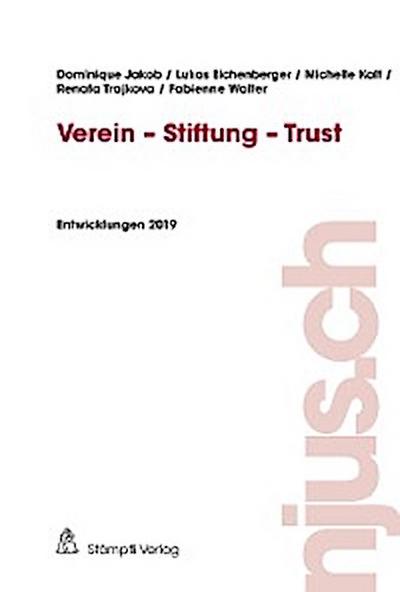 Verein - Stiftung - Trust