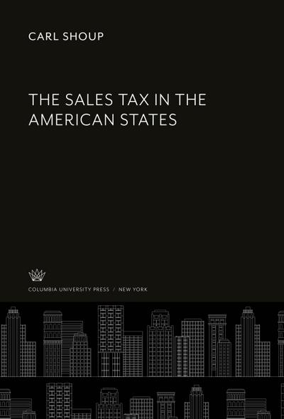 The Sales Tax in the American States