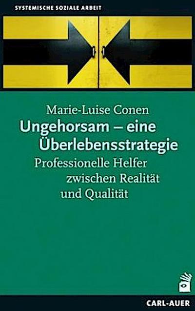 Ungehorsam - eine Überlebensstrategie