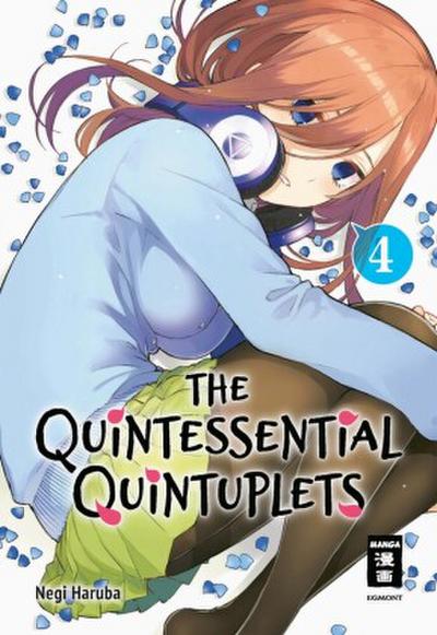 The Quintessential Quintuplets. Bd.4