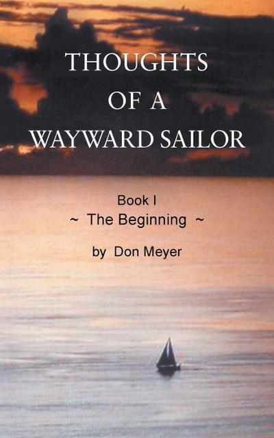 Thoughts of a Wayward Sailor