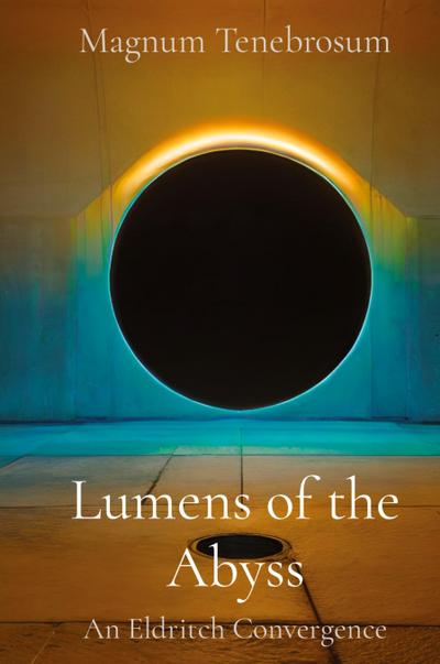 Tenebrosum, M: Lumens of the Abyss